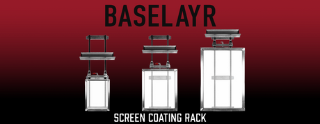 Baselayr Wall Mounted Screen Coating Rack Guide and Product Overview