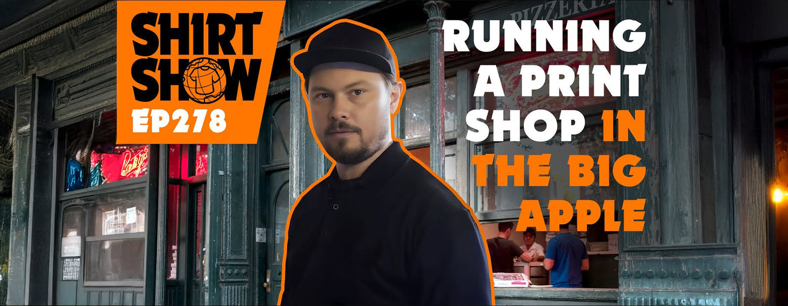 Shirt Show EP 278 Running A Print Shop In The Big Apple