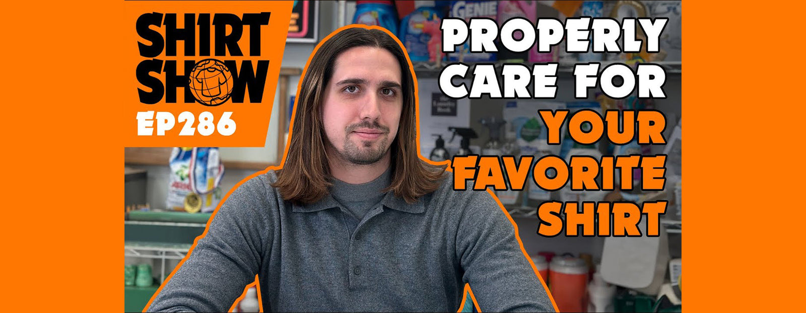 Shirt Show Ep 286 Properly Care For Your Favorite Shirt