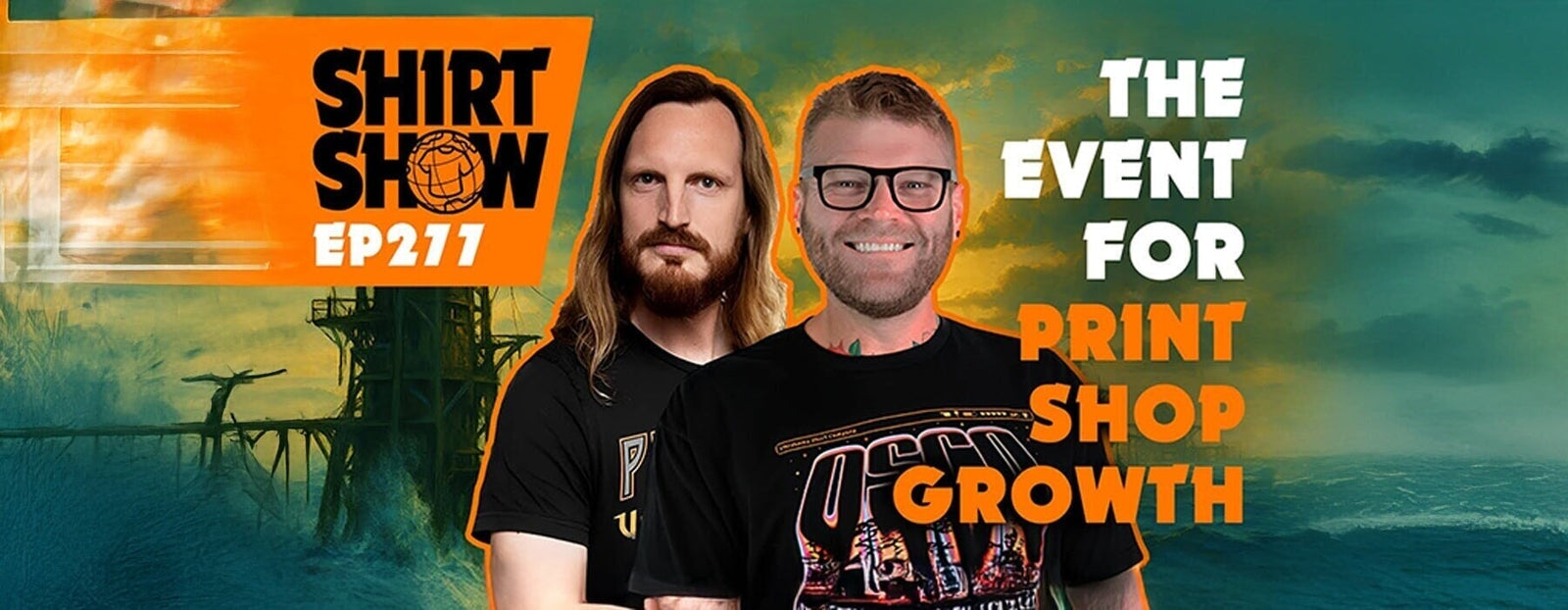 The Event for Shop Growth: Brett Bowden & Justin Lawrence on Print Hustlers 2025 | Shirt Show  | Screenprinting.com