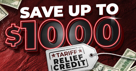 Save up to $1000 Tariff Relief Credit graphic with money bundles and red background.